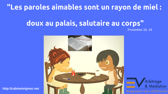 Paroles, amabilité, miel